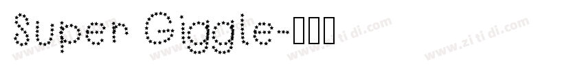Super Giggle字体转换